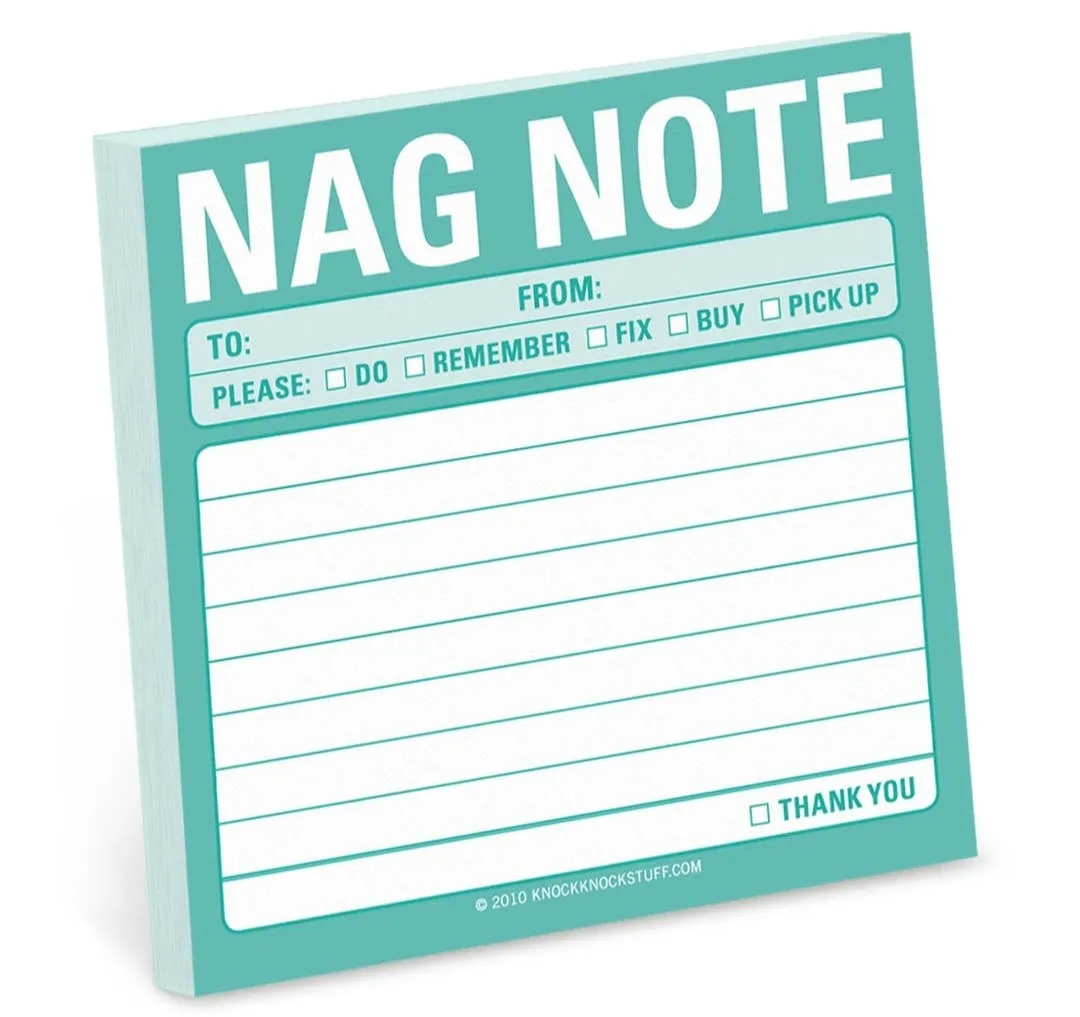 Nag Note Sticky Notes